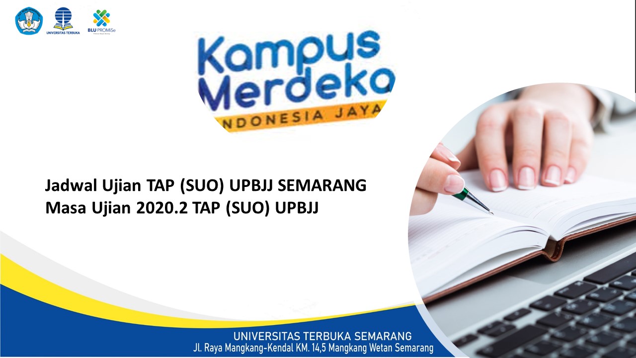 Jadwal Ujian TAP (SUO) – Masa Ujian 2020.2