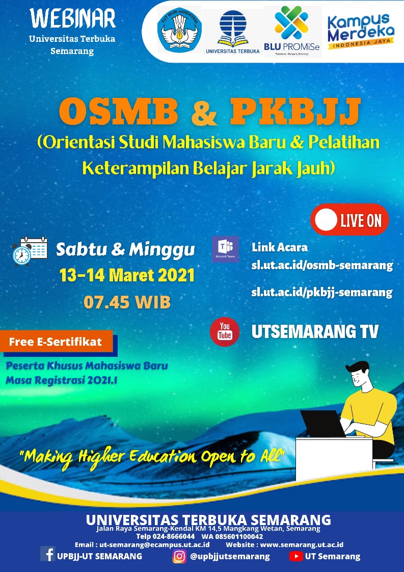 Informasi Pelaksanaan Orientasi Studi Mahasiswa Baru (OSMB) dan Pelatihana Keterampilan Belajar Jarak Jauh (PKBJJ) Masa Registrasi 2021.1