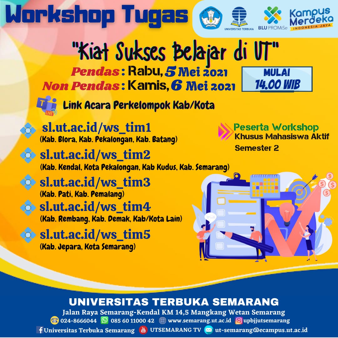 WORKSHOP: Kiat Sukses Belajar di UT