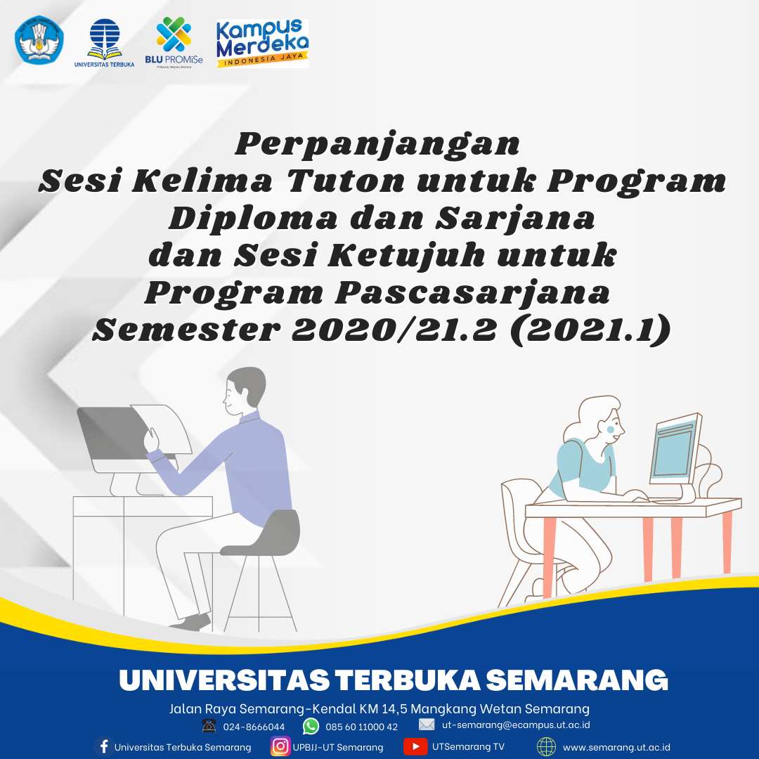 Perpanjangan Sesi Kelima Tuton untuk Program Diploma dan Sarjana dan Sesi Ketujuh untuk Program Pascasarjana Semester 2020/21.2 (2021.1)