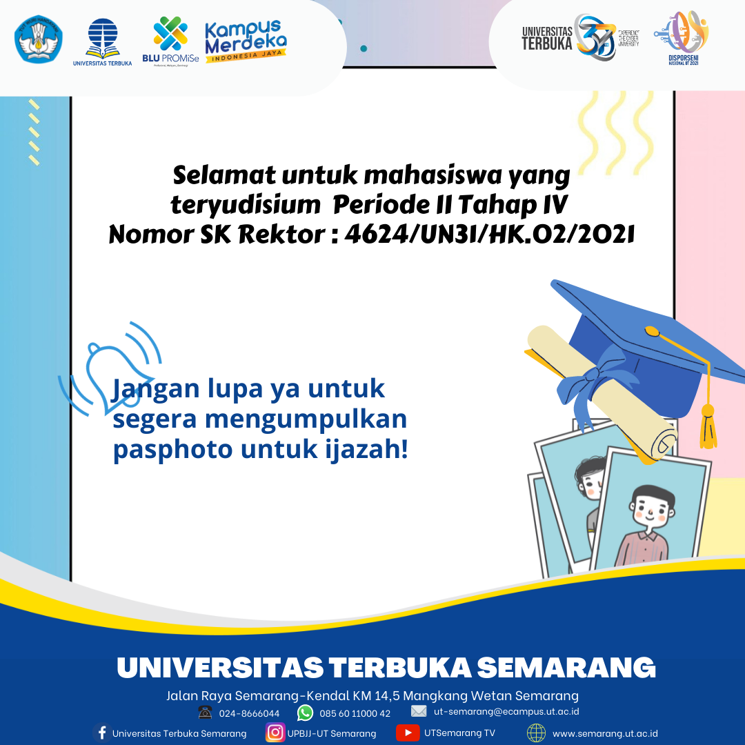 Yudisium Periode II Tahap IV Nomor SK Rektor : 4624/UN31/HK.02/2021