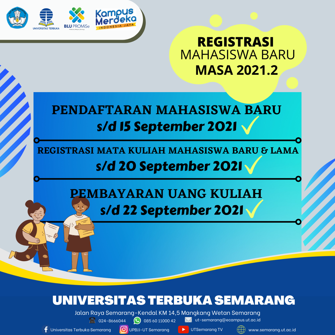 INFORMASI: Perpanjangan Pendaftaran Mahasiswa Baru dan Registrasi Mata Kuliah