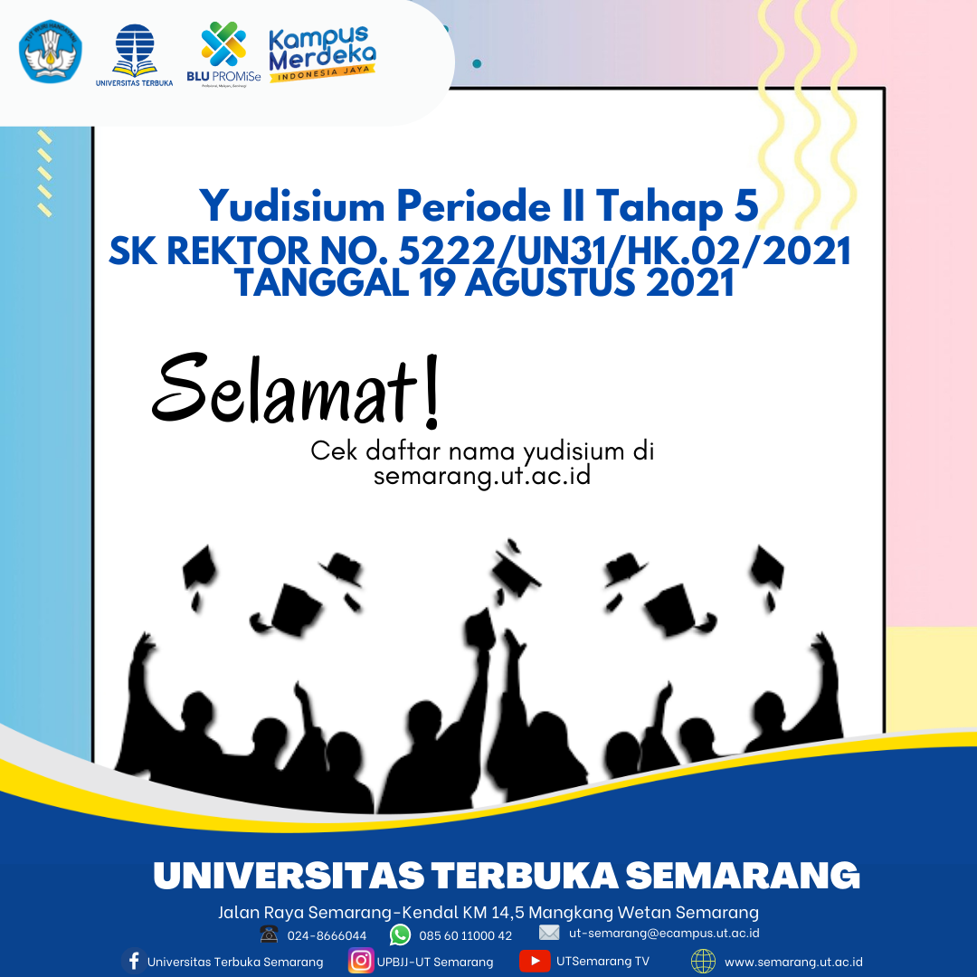 KELULUSAN: Yudisium Periode II Tahap 5 Tahun 2021