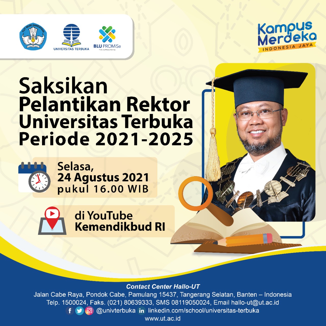Pelantikan Rektor Universitas Terbuka Periode 2021-2025