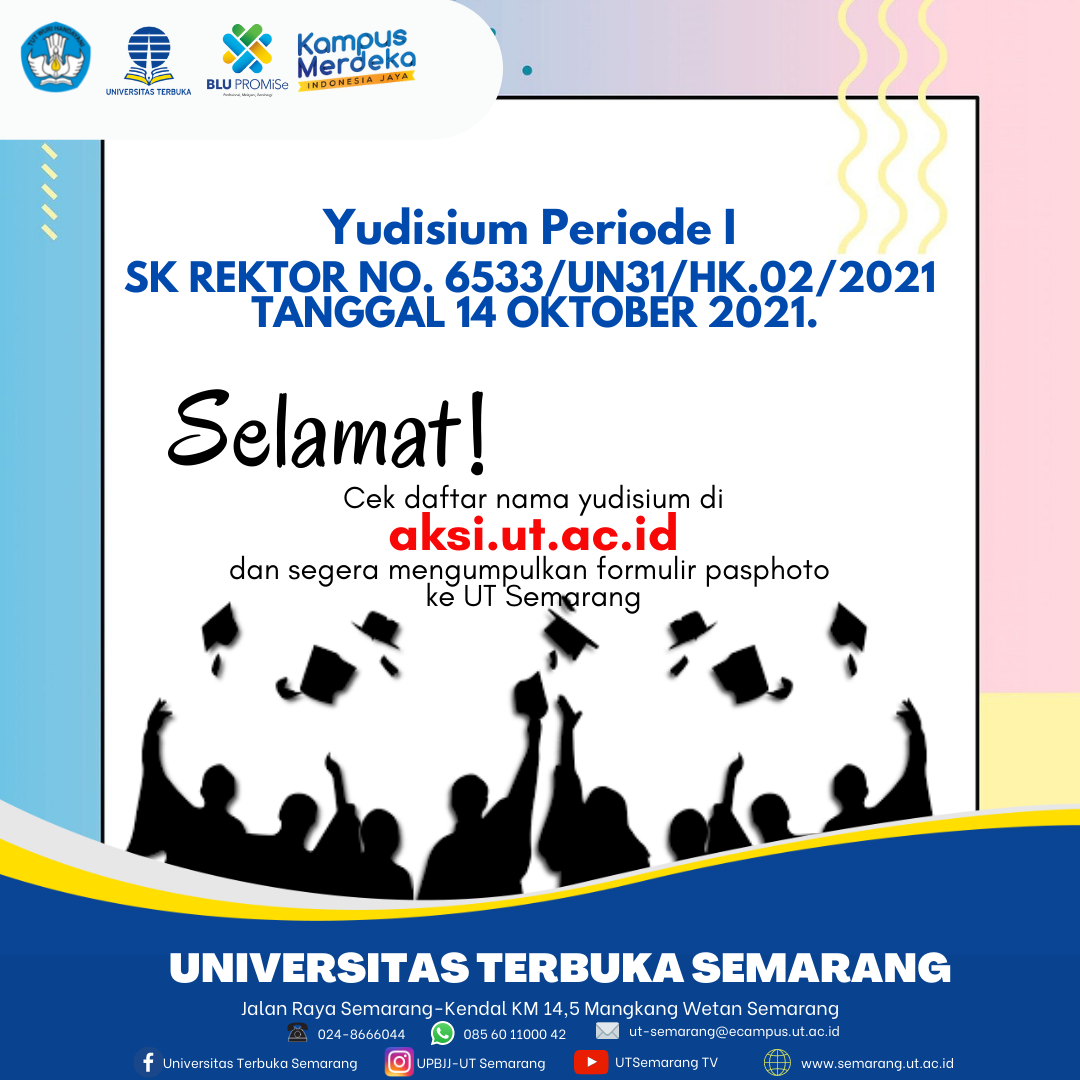 UPDATE: Pengumuman Yudisium Periode II Tahap 1 dan 2 Tahun 2021