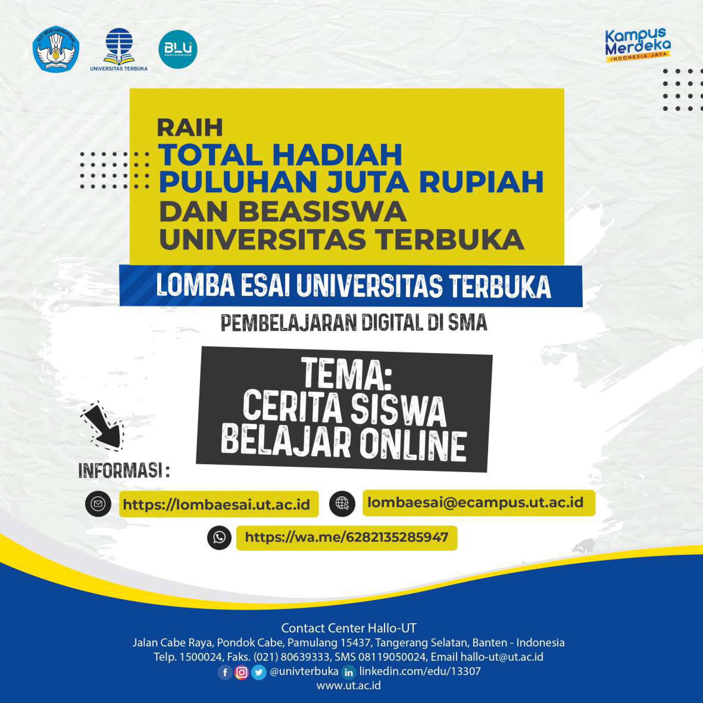 Lomba Esai Universitas Terbuka dengan tema “Pembelajaran Digital di SMA”