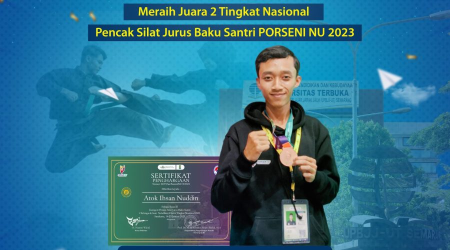Selamat & Sukses “Atok Ihsan Nuddin” Juara Nasional Pencak Silat PORSENI NU