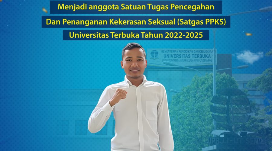 Selamat “Nur Kholis” terpilih sebagai SATGAS PPKS Universitas Terbuka